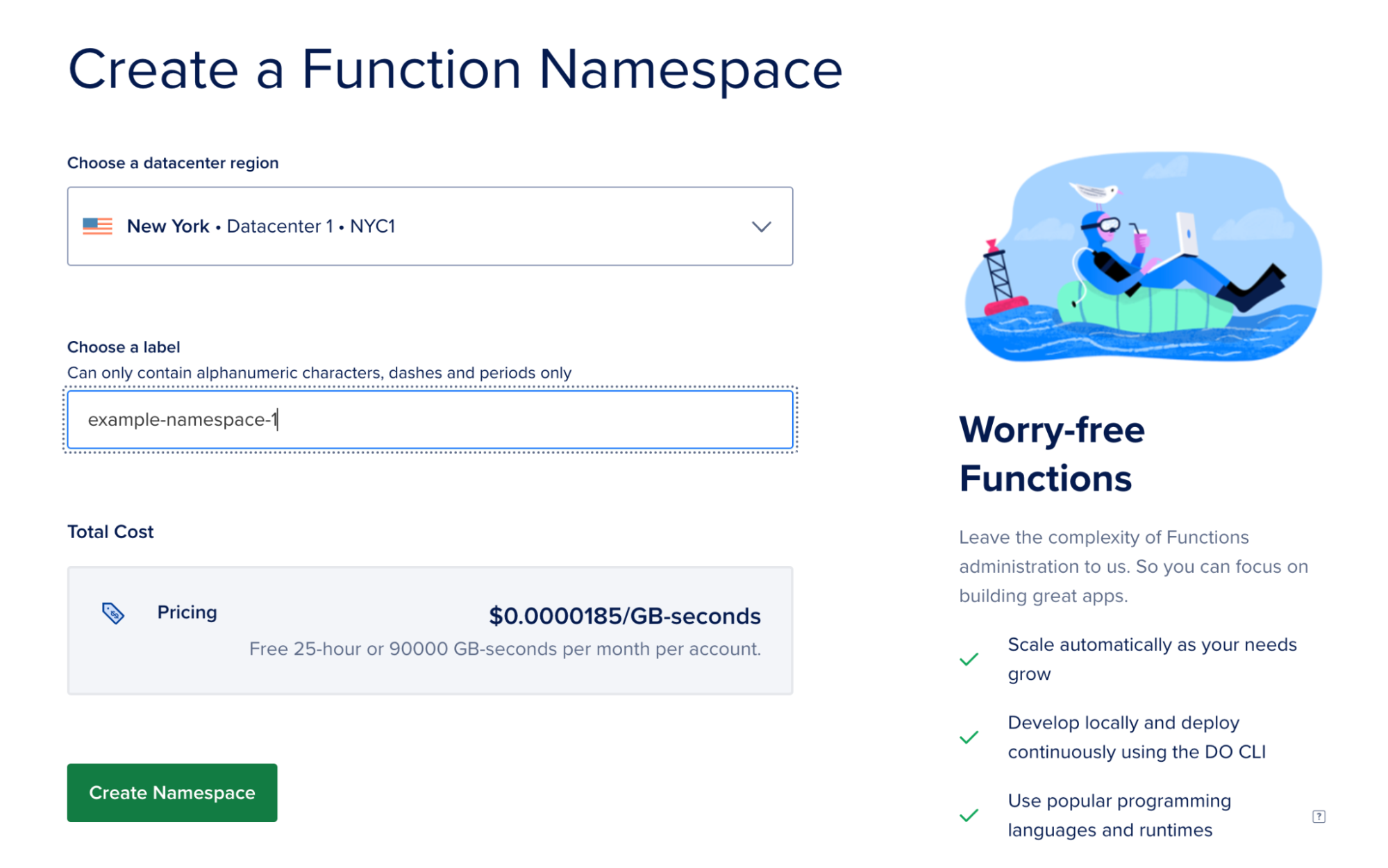 The Create a Function Namespace page, with options for datacenter region and label